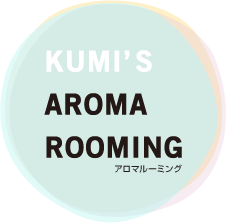 KUMI'S AROMA ROOMING/A}[~O@ł 킽 bNX